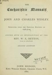 Cover of: The Eucharistic manuals of John and Charles Wesley: reprinted from the original editions of 1748-57-94