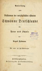 Cover of: Anleitung zum Bestimmen der vorz©ơglichsten essbaren Schw©Þmme Deutschlands f©ơr Haus und Schu by August Sollmann