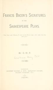 Cover of: Francis Bacon's signatures in the Shakespeare plays