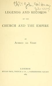 Cover of: Legends and records of the Church and the empire.