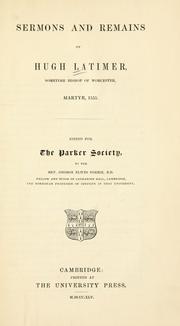 Cover of: The works of Hugh Latimer  by Hugh Latimer