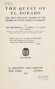 Cover of: The quest of El Dorado by John Augustine Zahm