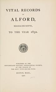 Cover of: Vital records of Alford, Massachusetts, to the year 1850.
