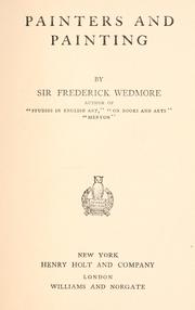 Cover of: Painters and Painting. by Wedmore, Frederick Sir