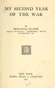 Cover of: My second year of the war by Palmer, Frederick
