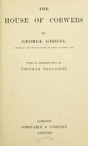 Cover of: The house of cobwebs by George Gissing, George Gissing