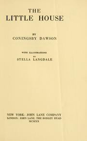 Cover of: The little house by Coningsby Dawson