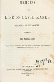 Cover of: Memoirs of the life of David Marks: Minister of the gospel