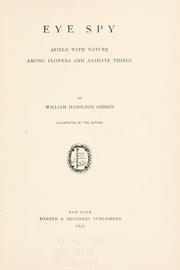 Cover of: Eye spy by W. Hamilton Gibson, W. Hamilton Gibson