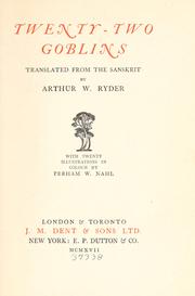 Cover of: Twenty-two goblins by tr. from the Sanskrit by Arthur W. Ryder, with illustrations in colour by Perham W. N