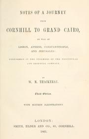 Cover of: Notes of a journey from Cornhill to grand Cairo by way of Lisbon, Athens, Constantinople, and Jerusalem by William Makepeace Thackeray