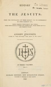 Cover of: History of the Jesuits by Andrew Steinmetz, Andrew Steinmetz