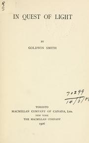 Cover of: In quest of light by Goldwin Smith