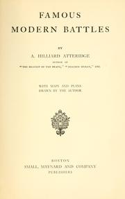Cover of: Famous modern battles by Atteridge, A. Hilliard