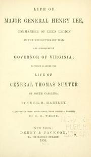 Cover of: Life of Maj. Gen. Henry Lee: ... Added the life of Gen. T. Sumter ....
