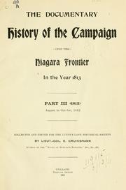 Cover of: The documentary history of the campaign upon the Niagara frontier ... by Lundy's Lane Historical Society