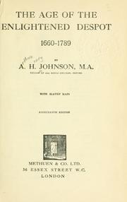 Cover of: The age of the enlightened despot, 1660-1789. by Johnson, A. H.