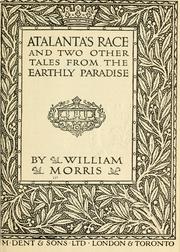 Cover of: Atlanta's race, and two other tales from The earthly paradise