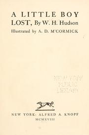 Cover of: A little boy lost by W. H. Hudson, W. H. Hudson