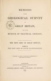 Cover of: Iron ores of Great Britain. by Geological Survey of Great Britain., Geological Survey of Great Britain.