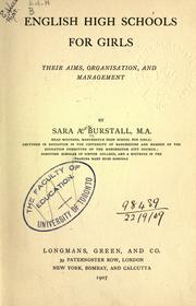 Cover of: English high schools for girls: their aims, organisation, and management