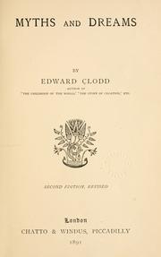 Cover of: Myths and dreams by Edward Clodd