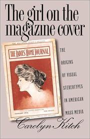 Cover of: The Girl on the Magazine Cover by Carolyn L. Kitch