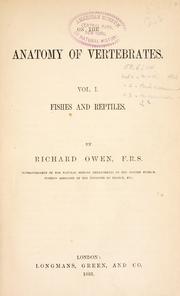 Cover of: On the anatomy of vertebrates ... by Richard Owen