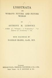 Cover of: Lysistrata: or, Woman's future and future woman