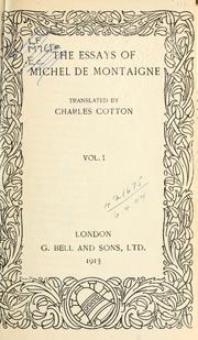 Cover of: The essays: translated by Charles Cotton.