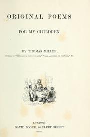 Cover of: Original poems for my children. by Thomas Miller