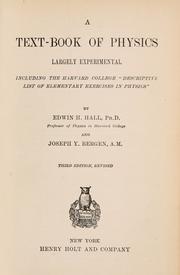 Cover of: A text-book of physics, largely experimental.: On the Harvard college "Descriptive list of elementary physical experiments."