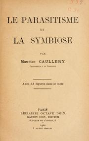Cover of: Le parasitisme et la symbiose.