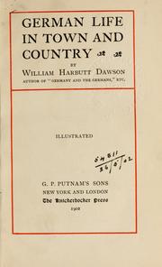 Cover of: German life in town and country. by William Harbutt Dawson