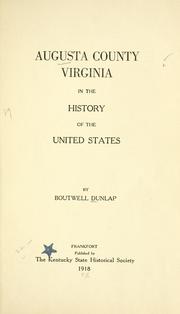 Cover of: Augusta County, Virginia: in the history of the United States