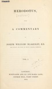 Cover of: Herodotus, with a commentary by Joseph Williams Blakesley by Herodotus