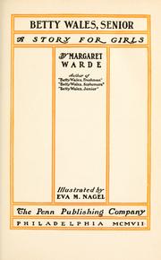 Cover of: Betty Wales, senior by Warde, Margaret.