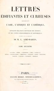 Cover of: Lettres ©♭difiantes et curieuses concernant l'Asie, l'Afrique et l'Am©♭rique: avec quelques relations nouvelles des missions, et des notes g©♭ographiques et historiques