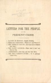 Cover of: Letters for the people, on the present crisis by Starr, Frederick