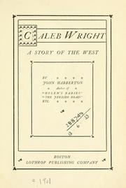 Cover of: Caleb Wright by John Habberton, John Habberton