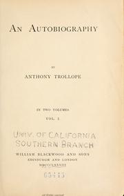 Cover of: An autobiography by Anthony Trollope