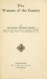 Cover of: The Watsons of the country by Maurice Francis Egan, Maurice Francis Egan