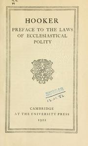 Cover of: Preface to the Laws of ecclesiastical polity.