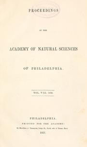 Cover of: Proceedings of the Academy of Natural Sciences of Philadelphia, Volume 8 by Academy of Natural Sciences of Philadelphia