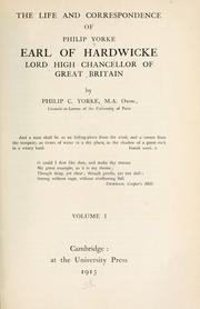 Cover of: The life and correspondence of Philip Yorke, earl of Hardwicke, lord high chancellor of Great Britain by Philip C. Yorke