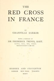 Cover of: The Red Cross in France by Harley Granville-Barker
