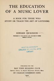 Cover of: The education of a music lover: a book for those who study or teach the art of listening