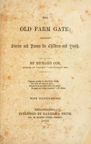 Cover of: The old farm gate: containing stories and poems for children and youth