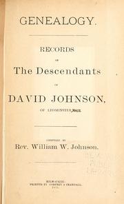 Cover of: Genealogy: records of the descendant of David Johnson, of Leominster