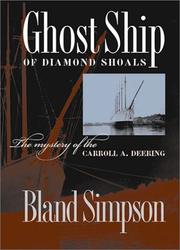 Ghost Ship of Diamond Shoals by Bland Simpson